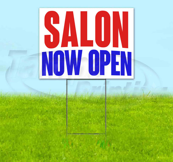 Salon Now Open Yard Sign