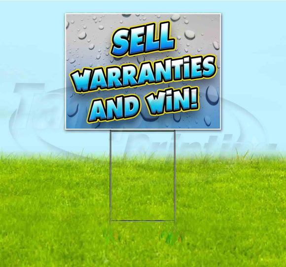 Sell Warranties And Win Yard Sign