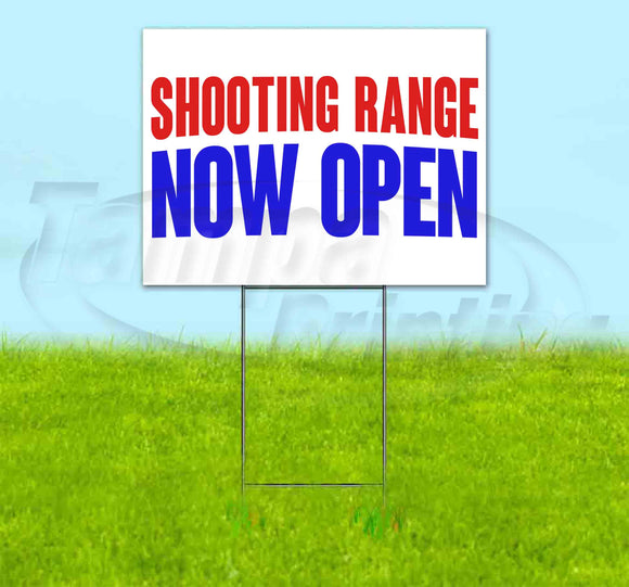 Shooting Range Now Open Yard Sign