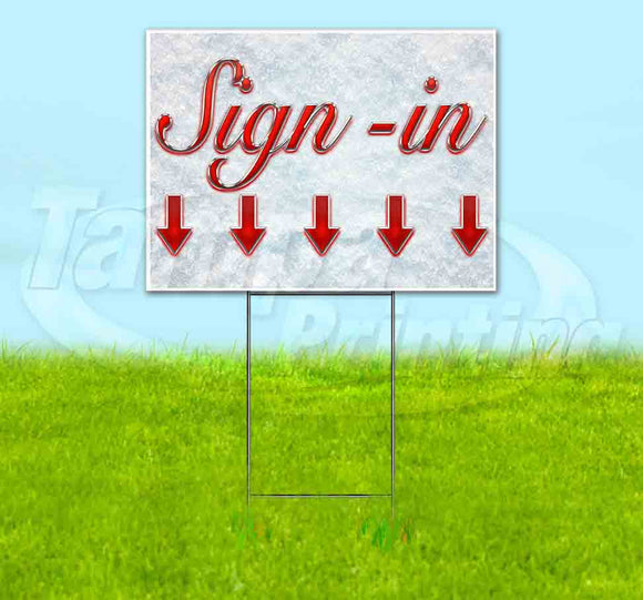 Sign-In Down Red & Chrome Yard Sign