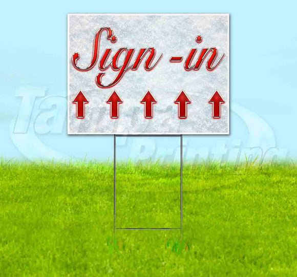 Sign-In Up Red & Chrome Yard Sign