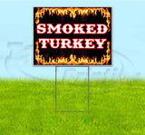Smoked Turkey Yard Sign