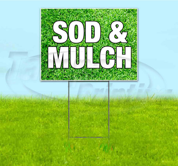 Sod & Mulch Yard Sign