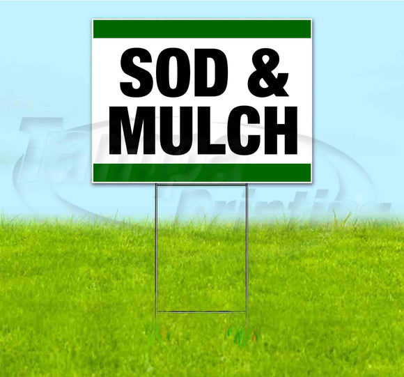 Sod & Mulch Yard Sign