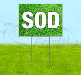 Sod Yard Sign