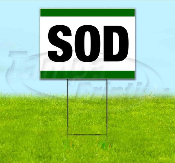 Sod Yard Sign