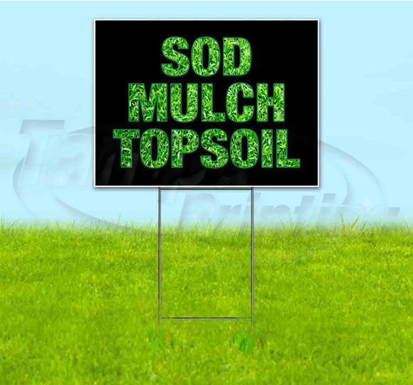 Sod Mulch Topsoil Yard Sign