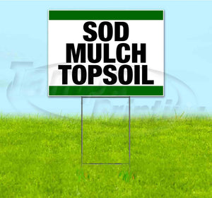 Sod Mulch Topsoil Yard Sign