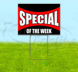 Special Of The Week Yard Sign