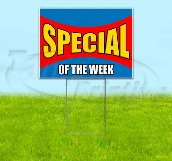 Special Of The Week Yard Sign