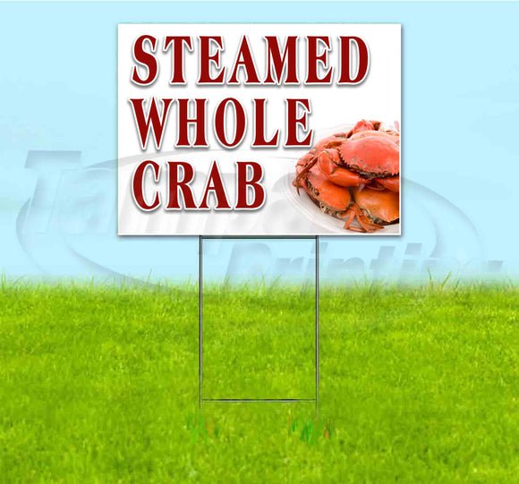 Steamed Whole Crab Yard Sign