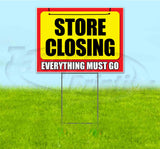 Store Closing Yard Sign