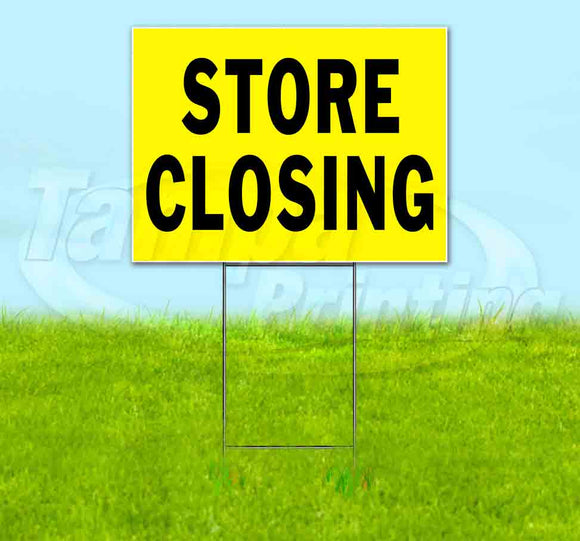 Store Closing Yellow Black Yard Sign