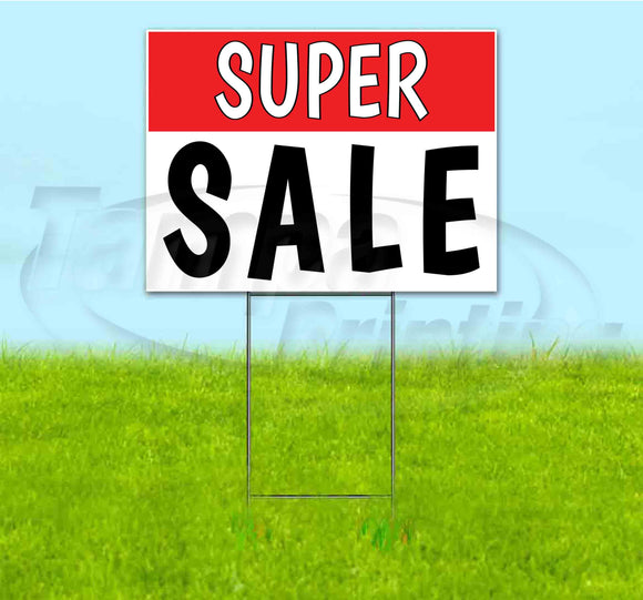 Super Sale Yard Sign