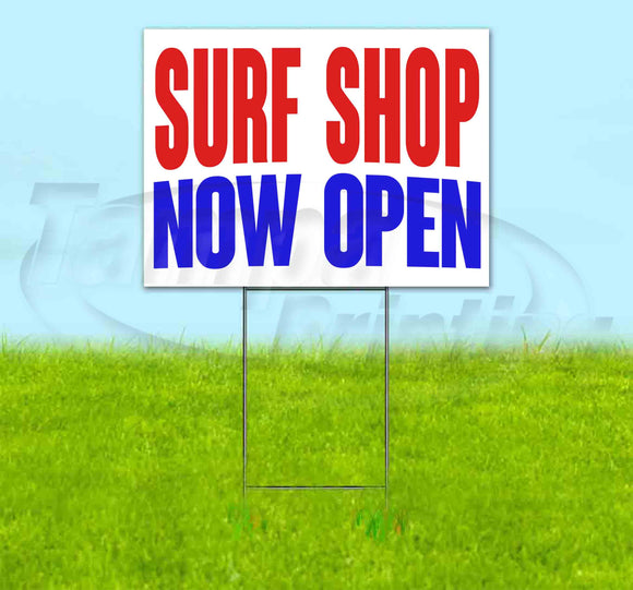 Surf Shop Now Open v2 Yard Sign
