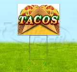 Tacos Yard Sign
