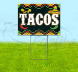 Tacos Yard Sign