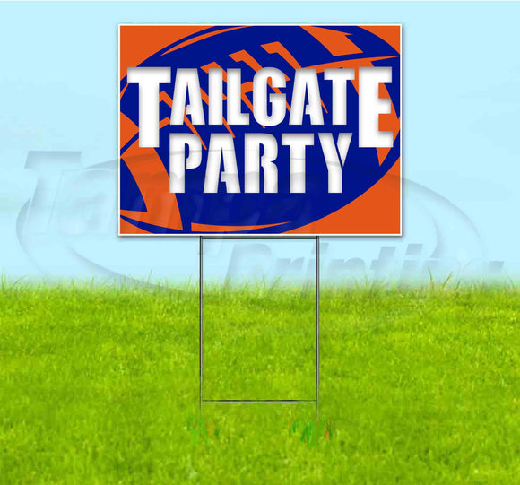 Tailgate Party Broncos Yard Sign