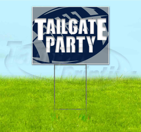 Tailgate Party Cowboys Yard Sign