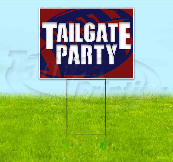 Tailgate Party Patriots Yard Sign