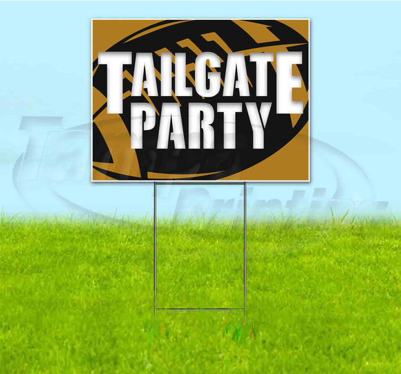 Tailgate Party Saints Yard Sign
