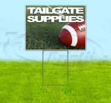 Tailgate Supplies Yard Sign