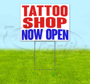 Tattoo Shop Now Open Yard Sign