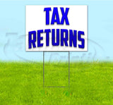 Tax Returns Yard Sign