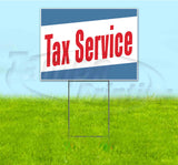 Tax Service Yard Sign