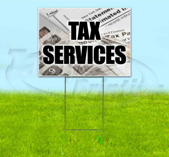 Tax Services Yard Sign
