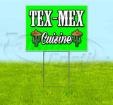 TexMex Cuisine Yard Sign