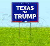 Texas For Trump Yard Sign