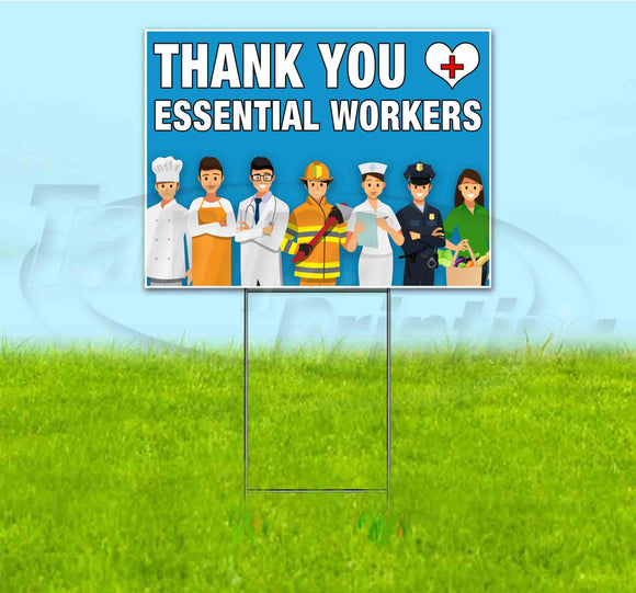 THANK YOU ESSENTIAL WORKERSGROUP Yard Sign