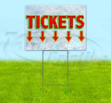 Tickets Arrow Yard Sign