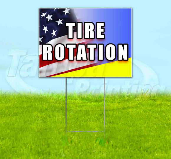 Tire Rotation Yard Sign