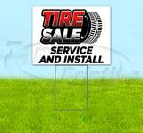 Tire Sale Service and Install Yard Sign
