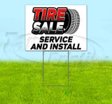 Tire Sale Service and Install Yard Sign