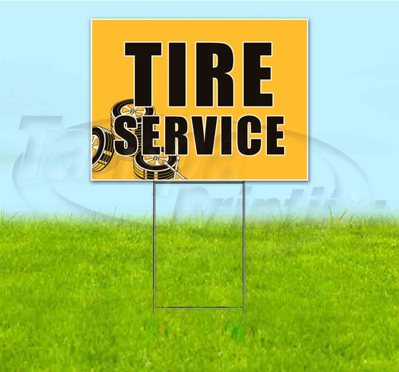 Tire Service Yard Sign