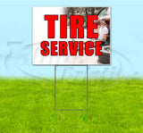 Tire Service Yard Sign