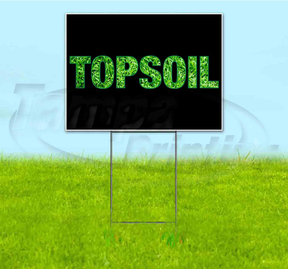 Topsoil Yard Sign