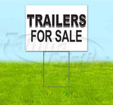 Trailers for Sale Yard Sign