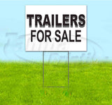 Trailers for Sale Yard Sign