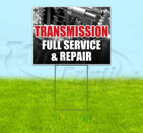 Transmission Full Service and Repair Yard Sign