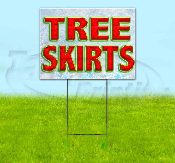Tree Skirts Yard Sign