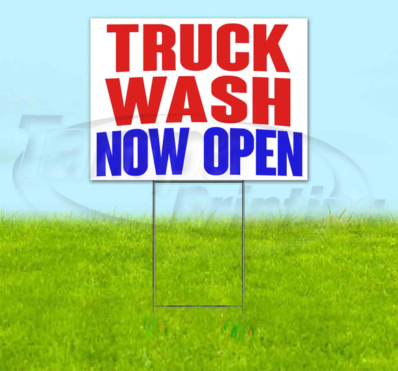 Truck Wash Now Open Yard Sign