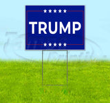 Trump Yard Sign