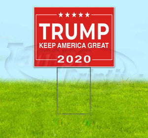 Trump Keep America Great 2020 Yard Sign