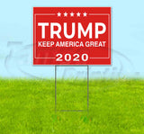 Keep America Great Yard Sign