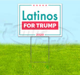 Trump Latinos 2020 Yard Sign