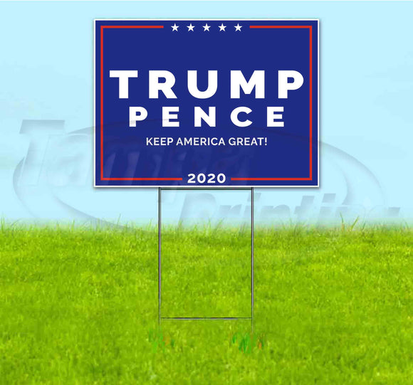 Trump 2020 Yard Sign